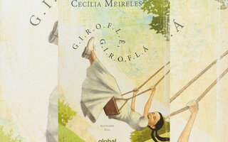 Giroflê, Giroflá, de Cecília Meireles